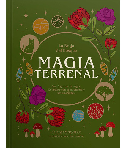 Magia Terrenal. La Bruja Del Bosque, De Squire, Lindsay. Editorial Contrapunto, Tapa Dura En Español