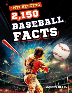 Libro: Baseball Books For Boys 9-12 Super Interesting Facts