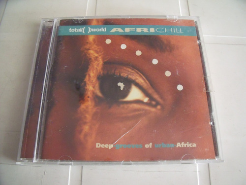 Cd Afri Chill Deep Groves Of Urban Africa 