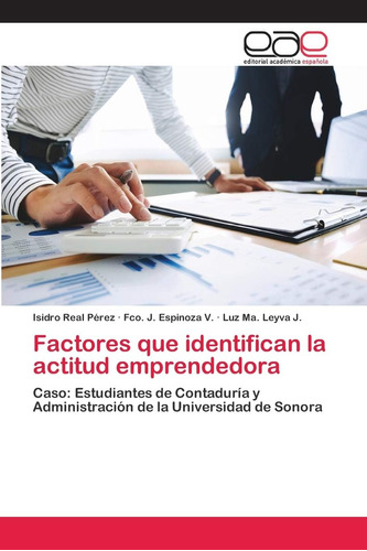 Libro: Factores Que Identifican La Actitud Emprendedora: De