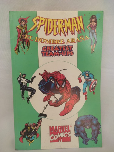 Spiderman Greatest Team-ups Marvel Mexico Intermex