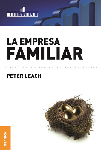 La Empresa Familiar - Peter Leach, de Leach, Peter. Editorial Granica, tapa blanda en español, 2018