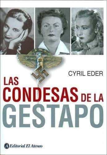 Las Condesas De La Gestapo - Cyril Eder
