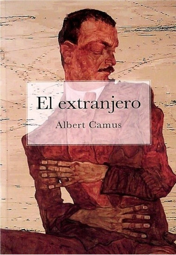 Extranjero, El - Albert Camus