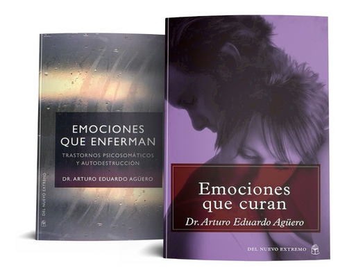 Pack Emociones Que Curan/ Enferman - Dr Artur Agüero