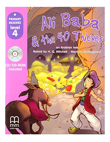 Ali Baba And The 40 Thieves - P R 4 Book Cd-rom - Mitchell H