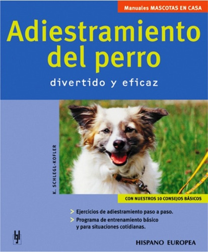 Adiestramiento Del Perro . Divertido Y Eficaz