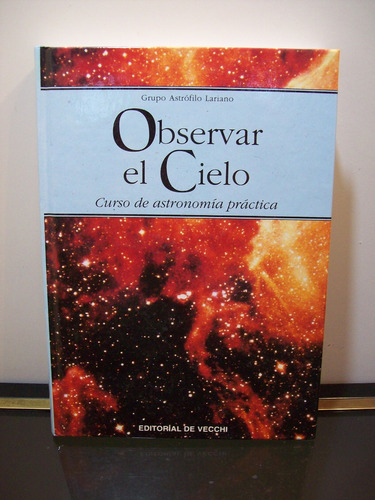 Adp Observar El Cielo Curso De Astronomia Practica De Vecchi