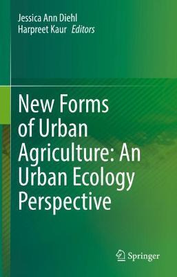 Libro New Forms Of Urban Agriculture: An Urban Ecology Pe...