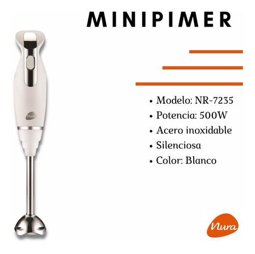 Imagen 3 de 10 de Mixer Minipimer Licuadora De Mano Nura 500w Nr-7235