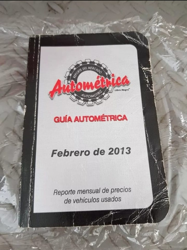Guía Autometrica Febrero De 2013. Original Usado 