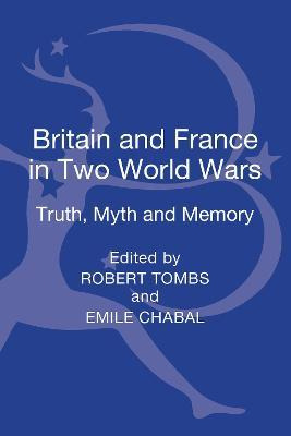 Libro Britain And France In Two World Wars - Emile Chabal