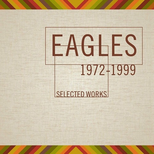 Cd Box Set Eagles / 1972-1999 Selected Works (2014) 4 Cds