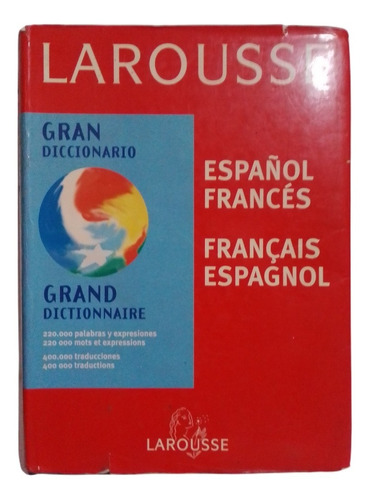 Diccionario Larousse - Español - Frances Y Frances - Español