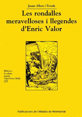 Les Rondalles Meravelloses I Llegendes D'enric Valor