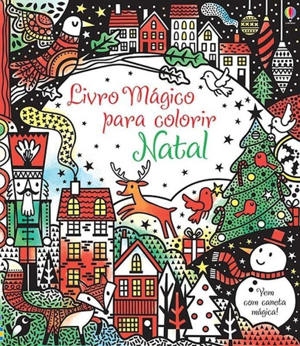 Natal - Livro Mágico Para Colorir