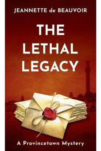 Libro: Lethal Legacy: A Provincetown Mystery, The