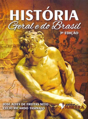 História Geral E Do Brasil - 03ed/16