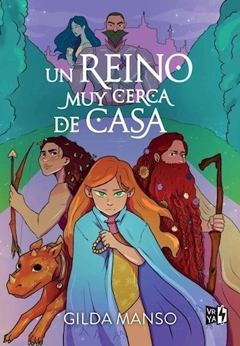 Libro Un Reino Muy Cerca De Casa De Gilda Manso