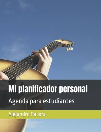 Mi Planificador Personal: Agenda Para Estudiantes Alejandro