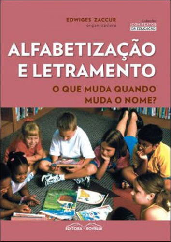 Alfabetização E Letramento, De Zaccur, Edwiges. Editora Rovelle, Capa Mole Em Português