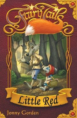 Libro Fairy Tails : Little Red - Jonny Gorden