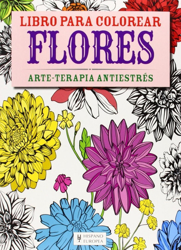 Flores: Libro Para Colorear