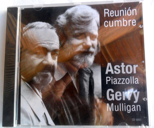 Astor Piazzolla Y Gerry Mulligan - Reunion Cumbre * Cd Nuevo