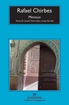 Comprar Mimoun - Rafael Chirbes, De Rafael Chirbes. Editorial Anagrama En Español