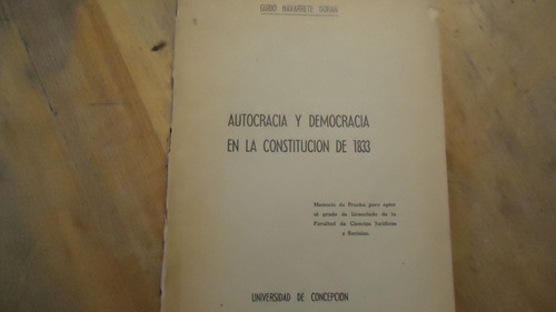 Autocracia Y Democracia En La Constitución De 1833