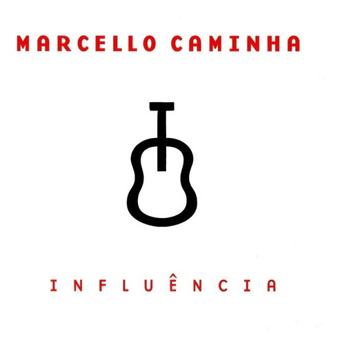 Cd - Marcello Caminha - Influência