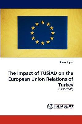 Libro The Impact Of Tus Ad On The European Union Relation...