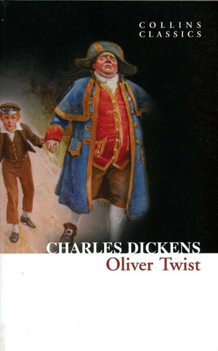 Oliver Twist - Dickens Charles