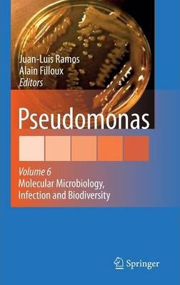 Libro Pseudomonas : Volume 6: Molecular Microbiology, Inf...