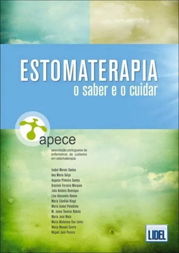 Livro Novo - Estomaterapia- O Saber E O Cuidar, De Palmo, Jetsunma Tenzin. Editora Lidel Em Português