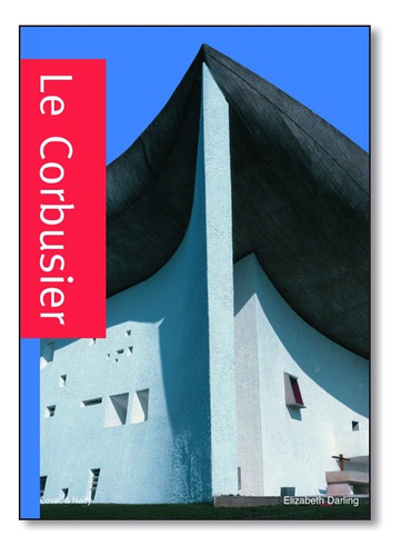 Le Corbusier Serie Carlton, De Elizabeth Darling. Editora Cosac Naify Em Português