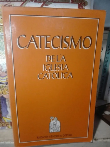 Catecismo De La Iglesia Catolica