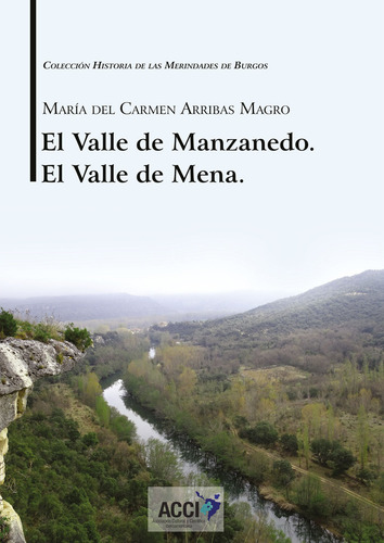 Libro El Valle De Manzanedo. El Valle De Mena.
