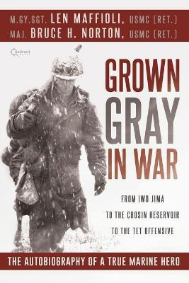 Libro Grown Gray In War - Leonard J Maffioli