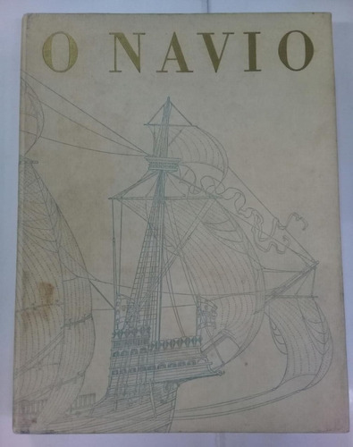 O Navio * Landstrom Bjorn * Historia Barcos En Portugues