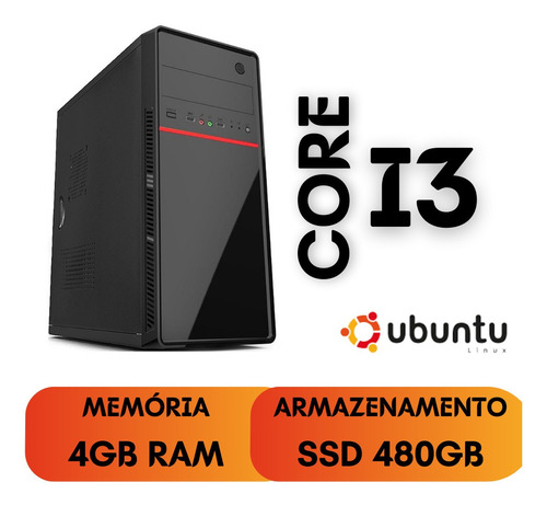Imagem 1 de 7 de Computador Torre I3 4gb Ram Ssd 480 Ubuntu Linux