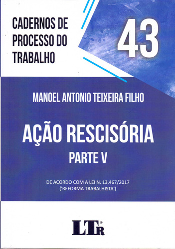 Libro Cadernos De Processo Do Trabalho N 43 01ed 22 De Filho