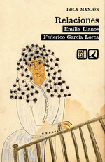 Relaciones Emilia Llanos Y Federico Garcia Lorca - Manjon L