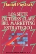 Siete Factores Clave Del Marketing Estrategico - Piestrak D