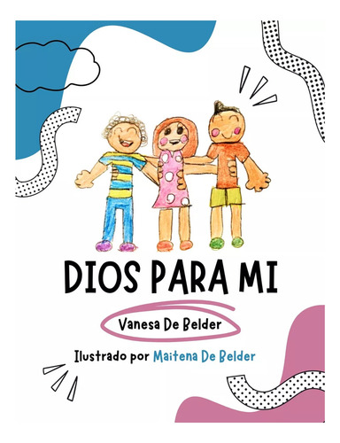 Devocional Para Niños - Dios Para Mí - Vanesa De Belder