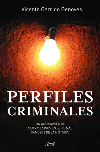 Libro: Perfiles Criminales (spanish Edition)