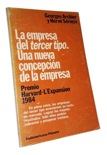 La Empresa Del Tercer Tipo / Una Nueva Generacion - Archier