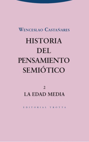 Libro Historia Del Pensamiento Semiótico 2 Nuevo