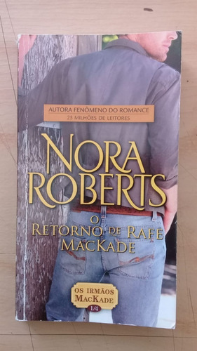 Livro: Os Irmãos Mackade - Nora Roberts - Volumes 1 E 2