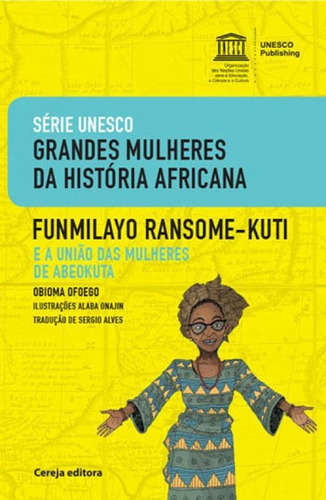 Funmilayo Ransome-kuti E A Uniao Das Mulheres De Abeokuta